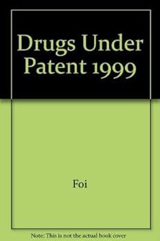 Drugs Under Patent 2005