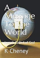 A Message To The World: Joseph Called of God 1099474612 Book Cover