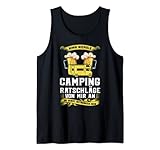 Nimm niemals Camping Ratschl&auml;ge Campen Camper Camper Tank Top