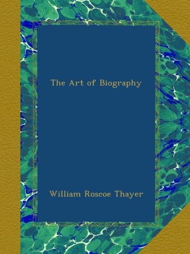 The Art of Biography B00A5J0NB2 Book Cover