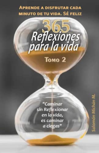 Reflexiones para la Vida Tomo # 2 (Spanish Edition)