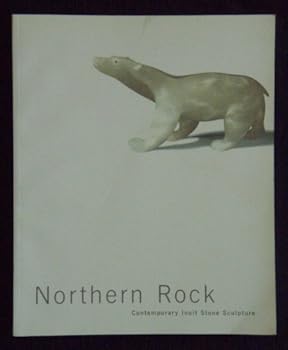Northern rock: Contemporary Inuit stone sculpture