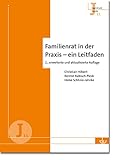  Familienrat in der Praxis – ein Leitfaden: Reihe Jugend und Familie (J 11)