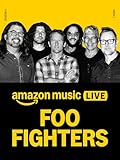 Amazon Music Live: Foo Fighters