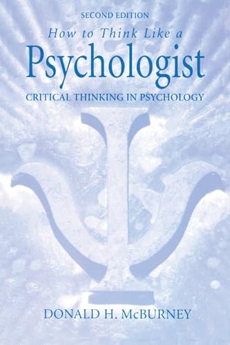 How to Think Like a Psychologist: Critical Thinking in Psychology