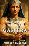 powerbook g4 15  Women of Power Book Three: Gashera (English Edition)