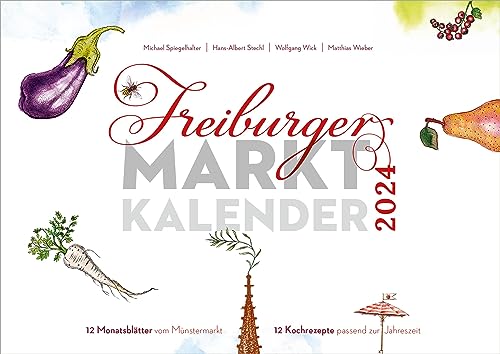 Freiburger Marktkalender 2024