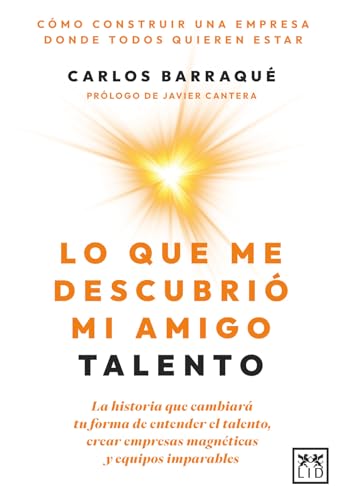 Lo que me descubrió mi amigo Talento
