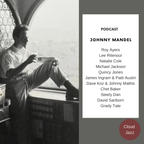 Cloud Jazz 2927 | Especial Johnny Mandel - Episodio exclusivo para mecenas