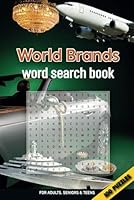 Word Brands Word Search Book: 100 Easy to Read Wordfind Puzzles for Adults, Seniors & Teens. Find world's most famous brands of: Automotive, ... Goods, Technology & Travel (Classic Gifts) B0F5BLFJCP Book Cover
