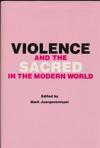 Violence and the Sacred in the Modern World