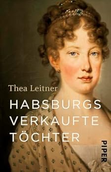 Paperback Habsburgs verkaufte Töchter Book
