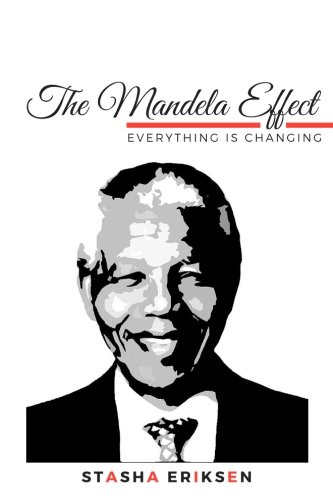 The Mandela Effect: Everything Is Changing