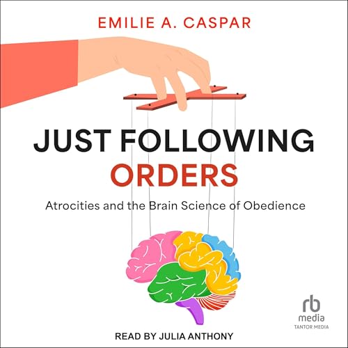Just Following Orders by Emilie A. Caspar episode artwork