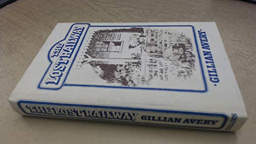 The lost railway 0002223635 Book Cover