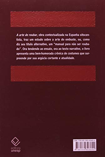 A arte de roubar: Explicada em benefício dos que não são ladrões