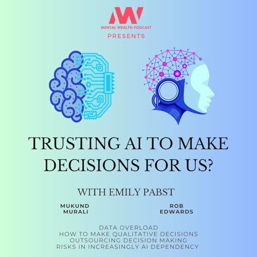 31 - From Intuition to Intelligence - Can we trust AI With Our Biggest Decisions with Emily Pabst Titelbild