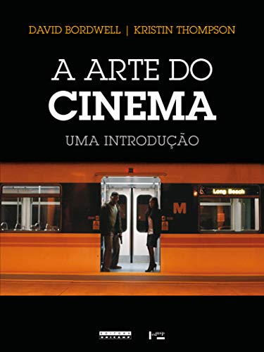 A Arte do Cinema: uma Introdução