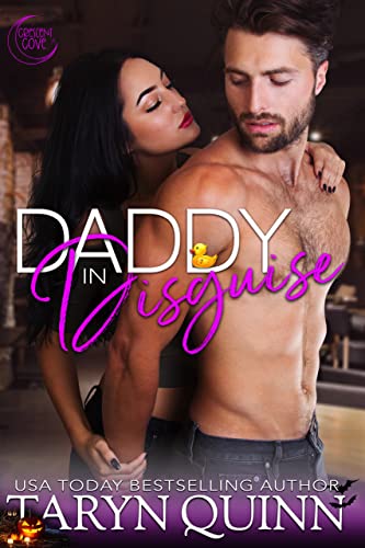 Daddy in Disguise: A Small Town Romantic Comedy (Crescent Cove Book 7)