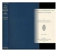 The Social Philosophy and Religion of Comte B0006DBFOG Book Cover