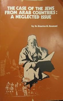 Paperback The case of the Jews from Arab countries: A neglected issue Book