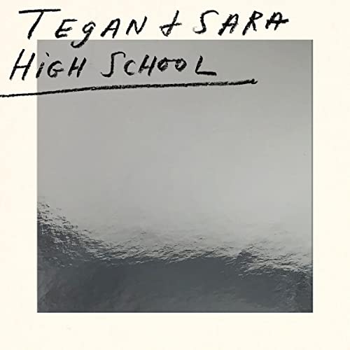 High School by Tegan Quin, Sara Quin episode artwork