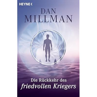 Die R&uuml;ckkehr des friedvollen Kriegers