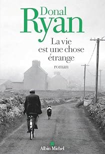 La Vie est une chose étrange par Ryan