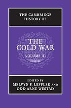 The Cambridge History of the Cold War: Volume 3, Endings