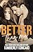 Better Than Me: A Friends to Lovers Workplace Romance (Remington Medical Book 2)