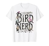 Bird Nerd Funny Birdwatching Birdwatcher Bird Lover Cute T-Shirt