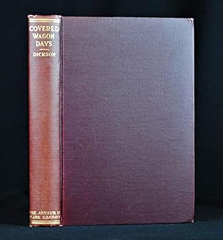 Hardcover Covered Wagons Days. A Journey Across the Plains in the Sixties, and Pioneer Days in the Northwest. Book