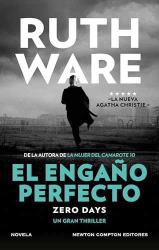 El engaño perfecto. Zero Days. Más de 10 millones de ejemplares vendidos en el mundo (Spanish Edition)