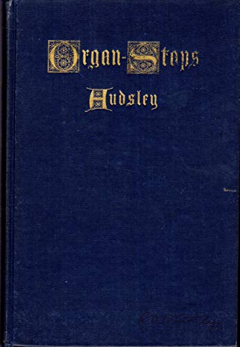 Organ-Stops and Their Artistic Registration B00085X608 Book Cover