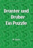  Drunter und Drüber Ein Puzzle