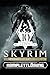 Produktbild The Elder Scrolls V: Skyrim Anniversary Edition: KOMPLETTER LEITFADEN: Vollständige Schritt-für-Schritt-Anleitung, Tipps und Tricks, DLC- und Erweiterungsführer