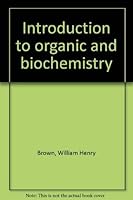 Introduction to Organic and Biochemistry 0871507382 Book Cover