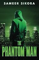 The Phantom Man B0D7QXV6XV Book Cover