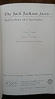 The Jack Jackson Story - Reflections of a Geologist B000VSXNLY Book Cover