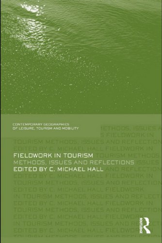Fieldwork in Tourism: Methods, Issues and Reflections