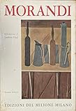 morandi pittore opere  Giorgio Morandi pittore ; 264 tavole applicate