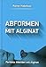 Produktbild Abformen mit Alginat: Perfekte Abbilder mit Alginat