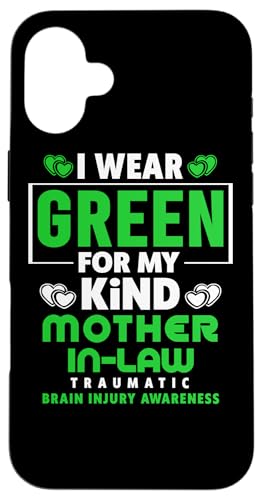 I Wear Green For My Mother In Law - �]�����[�� �X�}�z�P�[�X iPhone 16 Plus �p