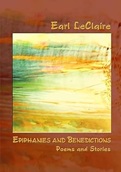 Paperback EPIPHANIES AND BENEDICTIONS Book