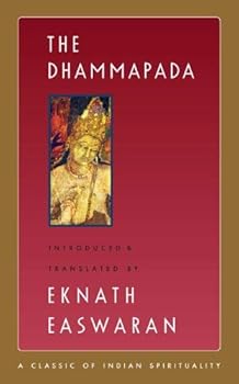 Unknown Binding The Dhammapada (Classics of Indian Spirituality) (2007-09-30) Book