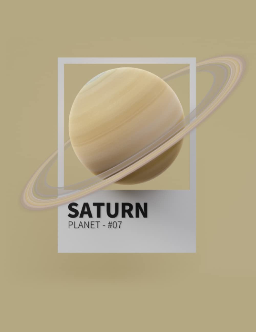 SATURN PLANET #07: Composition Notebook, College Ruled Blank Journal for Aspiring Astronauts. Perfect Gift for Boys Girls Teens Students that are ... and Space. (PLANETS Composition Notebooks)