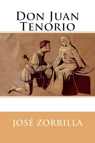 Don Juan Tenorio (Spanish Edition)