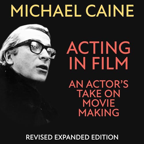 Acting in Film by Michael Caine episode artwork