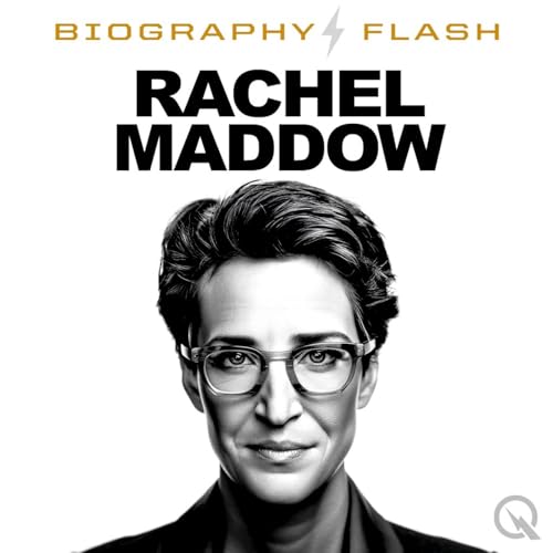 『Rachel Maddow - Biography Flash』のカバーアート