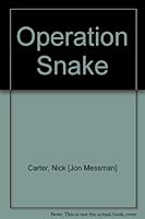 Operation Snake B000S882OK Book Cover